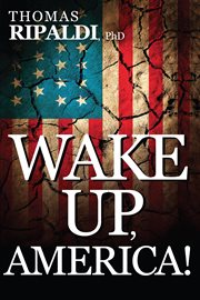 Wake up, america! cover image
