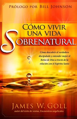 Cover image for Cómo vivir una vida sobrenatural