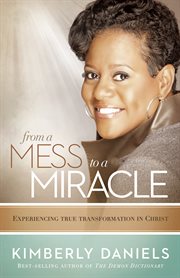 From a mess to a miracle cover image