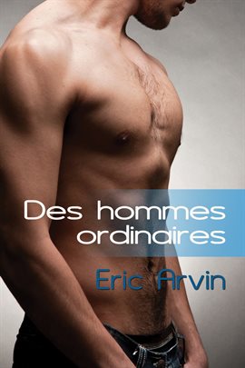 Cover image for Des Hommes Ordinaires