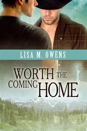 Worth the coming home cover image