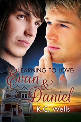 Cover image for Learning to Love: Evan & Daniel