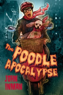 Cover image for The Poodle Apocalypse