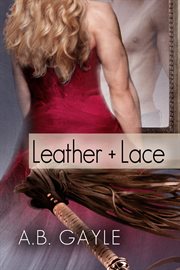 Leather + lace cover image