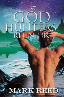 Cover image for The God Hunters: Reunion