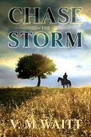 Chase the storm cover image