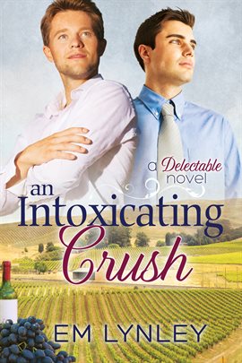 Cover image for An Intoxicating Crush