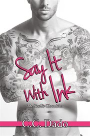 Say it with ink cover image