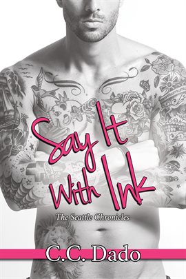 Cover image for Say It With Ink