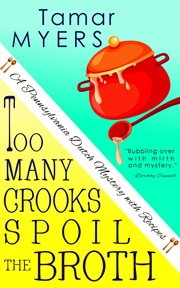 Too many crooks spoil the broth cover image