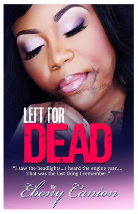 Cover image for Left For Dead