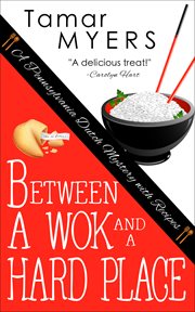 Between a wok and a hard place cover image