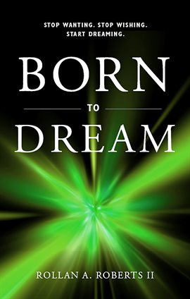Cover image for Born to Dream