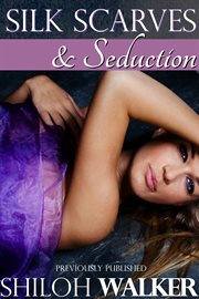 Silk scarves and seduction cover image
