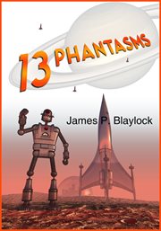 Thirteen Phantasms cover image