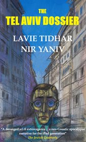 The Tel Aviv dossier : a novel cover image