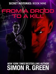 From a Drood to a Kill : Secret Histories cover image