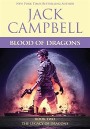 Blood of Dragons : Legacy of Dragons cover image