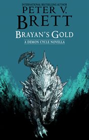 Brayan's Gold : Demon Cycle cover image