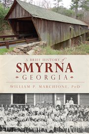 Georgia a brief history of smyrna cover image