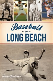 Baseball in Long Beach cover image