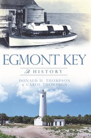 Egmont Key: a history cover image
