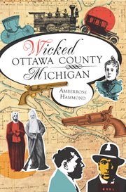 Wicked Ottawa County, Michigan cover image