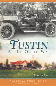 Tustin as it once was cover image