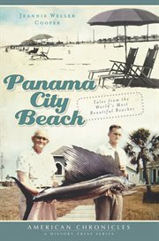 Panama City Beach tales from the world's most beautiful beaches cover image