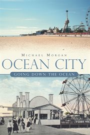Ocean City going down the ocean cover image