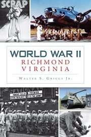 World War II Richmond, Virginia cover image
