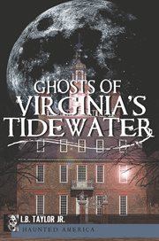 Ghosts of Virginia's Tidewater cover image
