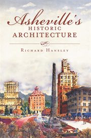 Asheville's historic architecture cover image