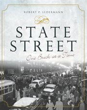 State Street one brick at a time cover image