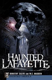 Haunted Lafayette cover image