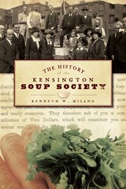 The history of the Kensington Soup Society cover image