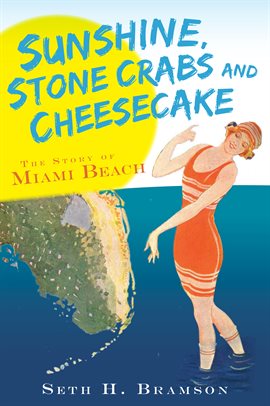 Cover image for Stone Crabs and Cheesecake Sunshine
