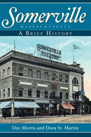 Somerville, Massachusetts a brief history cover image