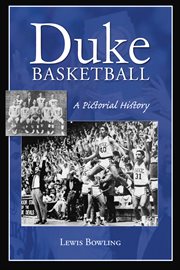 Duke basketball a pictorial history cover image