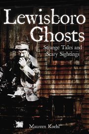 Lewisboro ghosts strange tales and scary sightings cover image