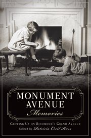 Monument Avenue memories growing up on Richmond's grand avenue cover image