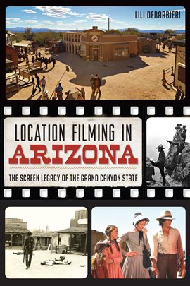 Cover image for Location Filming in Arizona