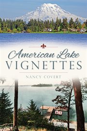American Lake vignettes cover image
