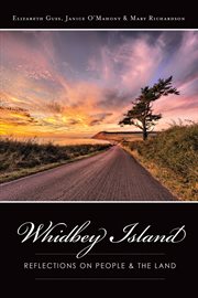 Whidbey Island reflections on people and the land cover image