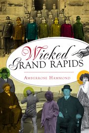 Wicked grand rapids cover image