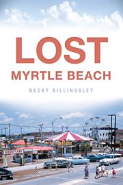 Lost Myrtle Beach cover image