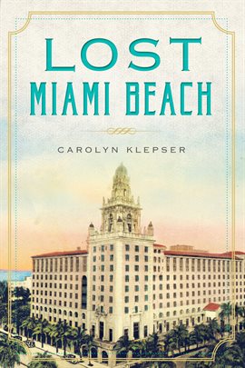 Cover image for Lost Miami Beach