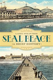 Seal Beach a brief history cover image