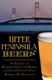 Upper peninsula beer cover image