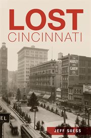 Lost Cincinnati cover image